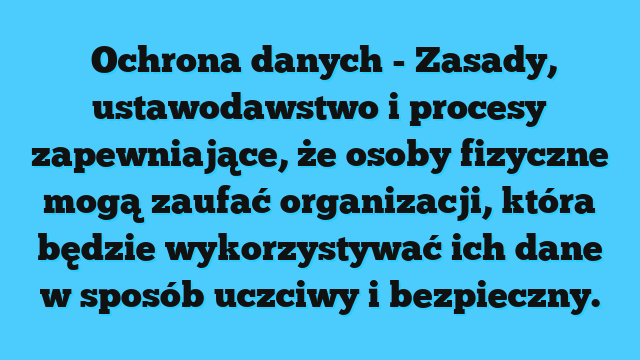 Data protection 8 Data protection