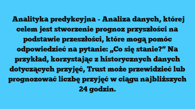 Predictive analytics 2 Predictive analytics